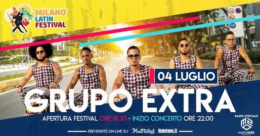 Grupo Extra In Concerto A Milano Rinviato 2022 Milano Latin Festival Assago June 1 2022 Allevents In Yes Milano Calendario 2022