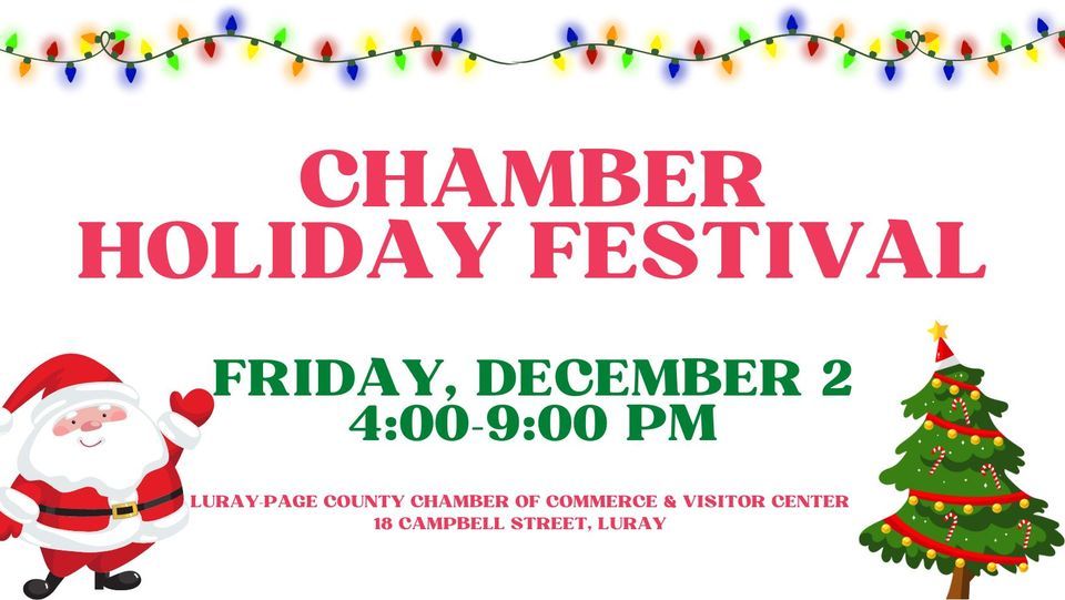 7th Annual Chamber Holiday Festival, LurayPage County Chamber of
