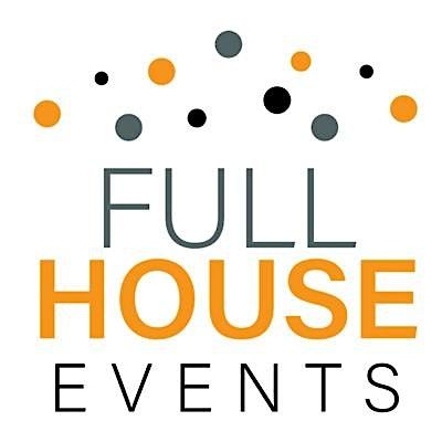 Full House Events