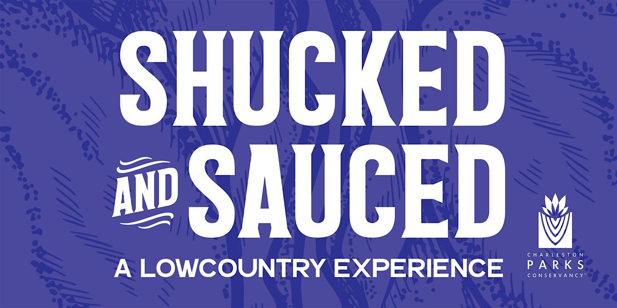 Shucked & Sauced 2026, 1 February | Event in Charleston | AllEvents