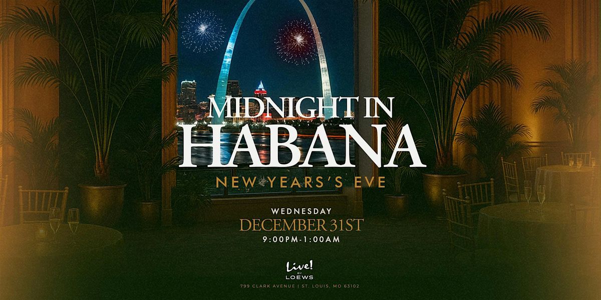 Midnight In Havana New Years Eve Party, 31 December | Event in St. Louis | AllEvents