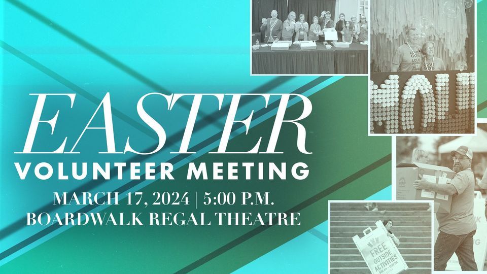 Easter Volunteer Meeting, Regal Louisiana Boardwalk & IMAX, Bossier