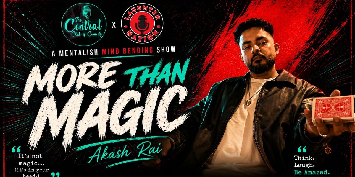 More than Magic - Mentalism by Akash Rai