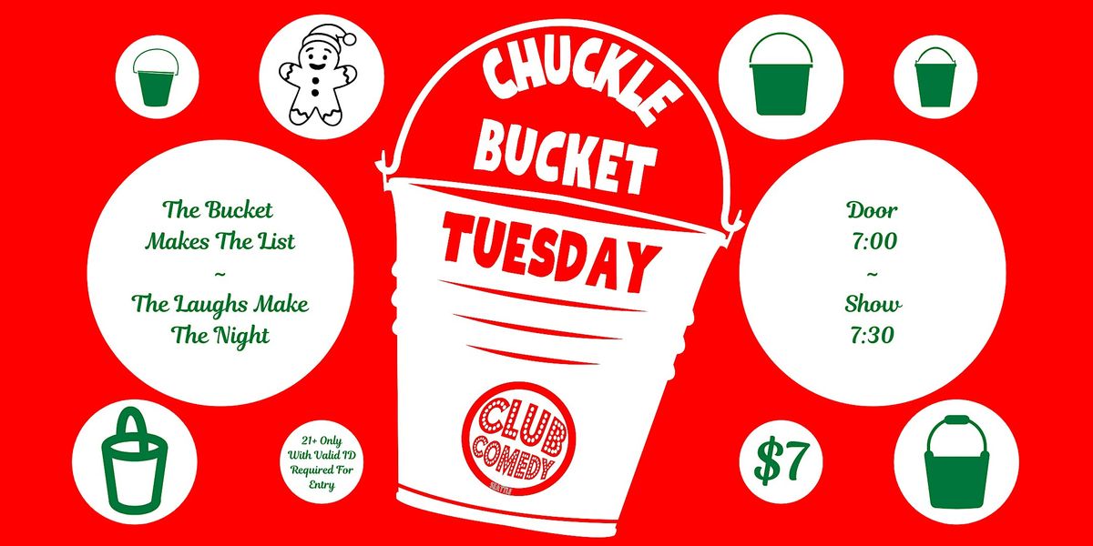 Chuckle Bucket Tuesday at Club Comedy Seattle 12/16/2025 7:30PM, 16 December | Event in Seattle | AllEvents