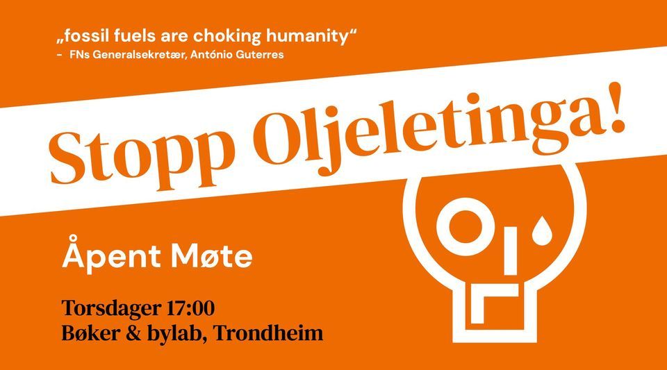 Stopp Oljeletinga Åpent møte, Bøker & Bylab Elgeseter, Trondheim
