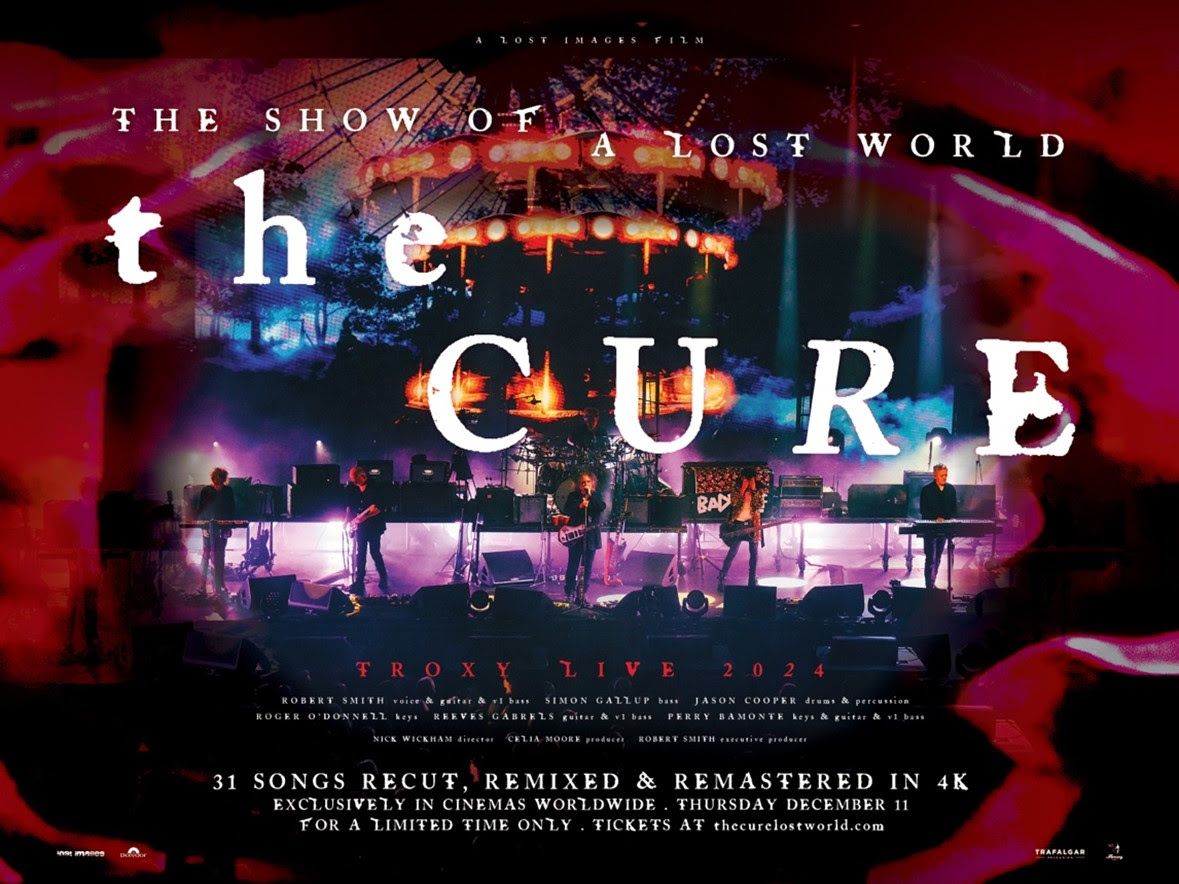 The Cure: The Show of A Lost World - Film, 10 December | Event in Ann Arbor | AllEvents