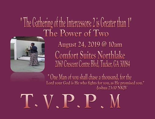 The Gathering Of Intercessors At Comfort Suites Northlake Tucker