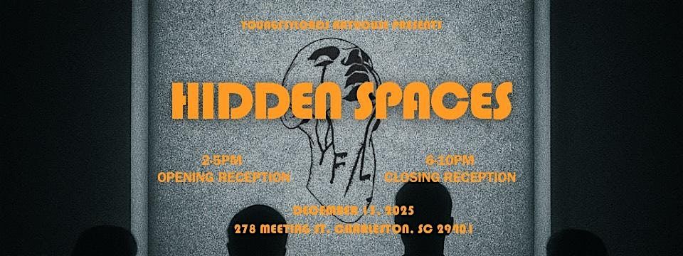 Hidden Spaces, 13 December | Event in Charleston | AllEvents