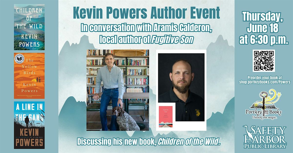 Award-Winning Author Kevin Powers, The Children of the Wild Author ...