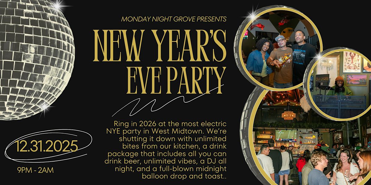 New Years Eve Party at Monday Night Grove, 31 December | Event in Atlanta | AllEvents