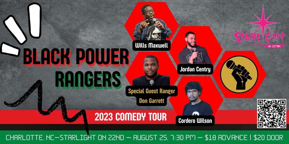 Black Power Rangers Comedy Tour - Charlotte, Starlight on 22nd ...