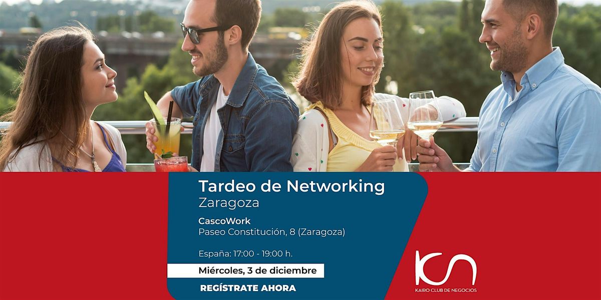 KCN Tardeo de Networking Zaragoza - 3 de diciembre, 3 December | Event in Zaragoza | AllEvents