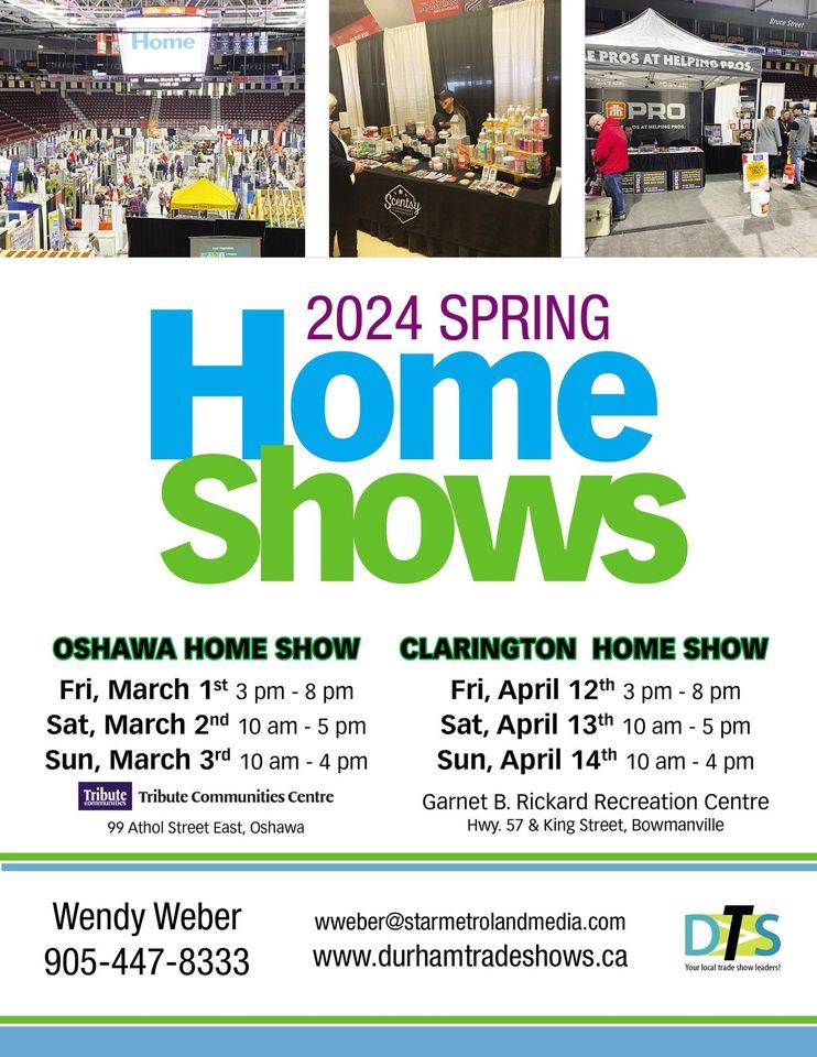 Oshawa Home Show Tribute Communities Centre Oshawa March 1 To March Oshawa Home Show Tribute Communities Centre Oshawa March 1 To March