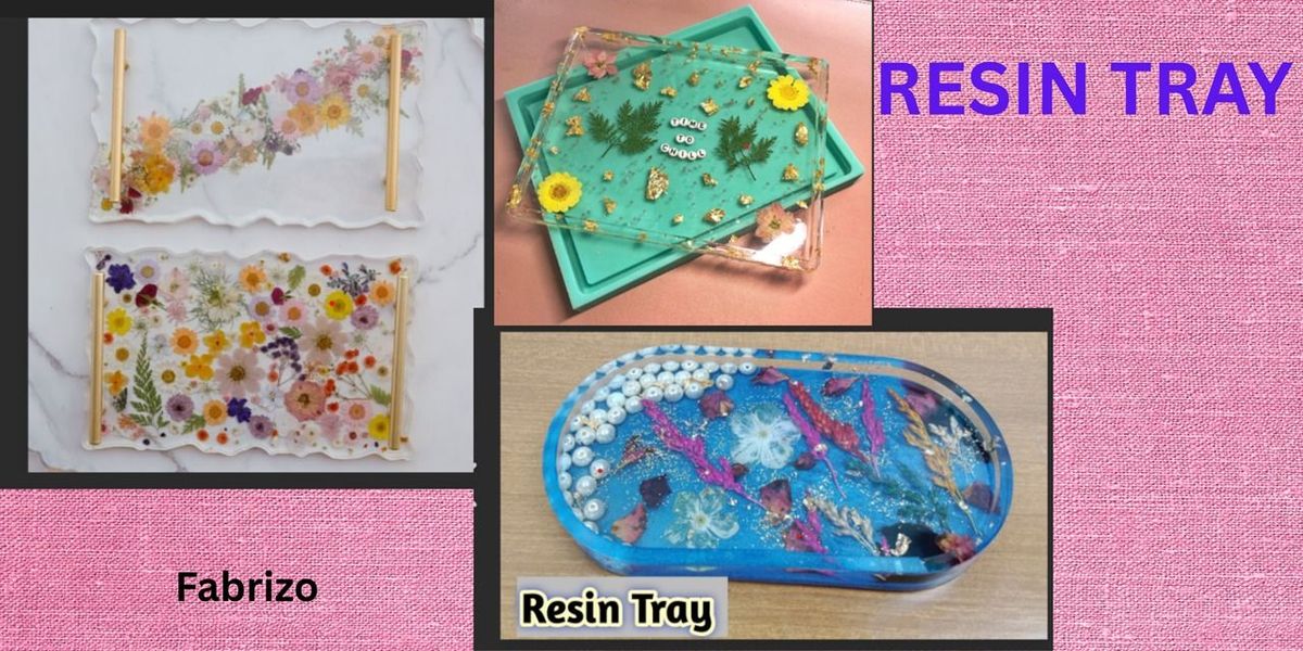 RESIN TRAY