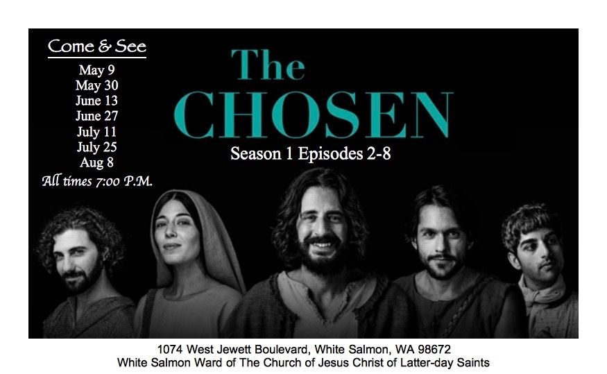 The Chosen Viewing (episode 2) | Event in White Salmon | AllEvents