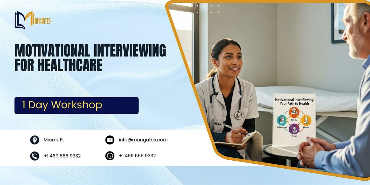 Motivational Interviewing for Healthcare – 1 Day Course in Miami, FL, 26 November | Event in Miami | AllEvents