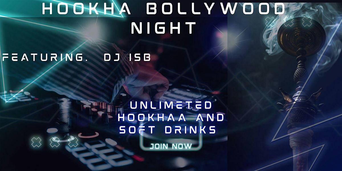 Hookah Bollywood night | Event in Burnaby | AllEvents