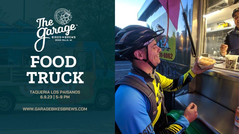 Taqueria Los Paisanos Food Truck, The Garage Bikes + Brews, River Falls