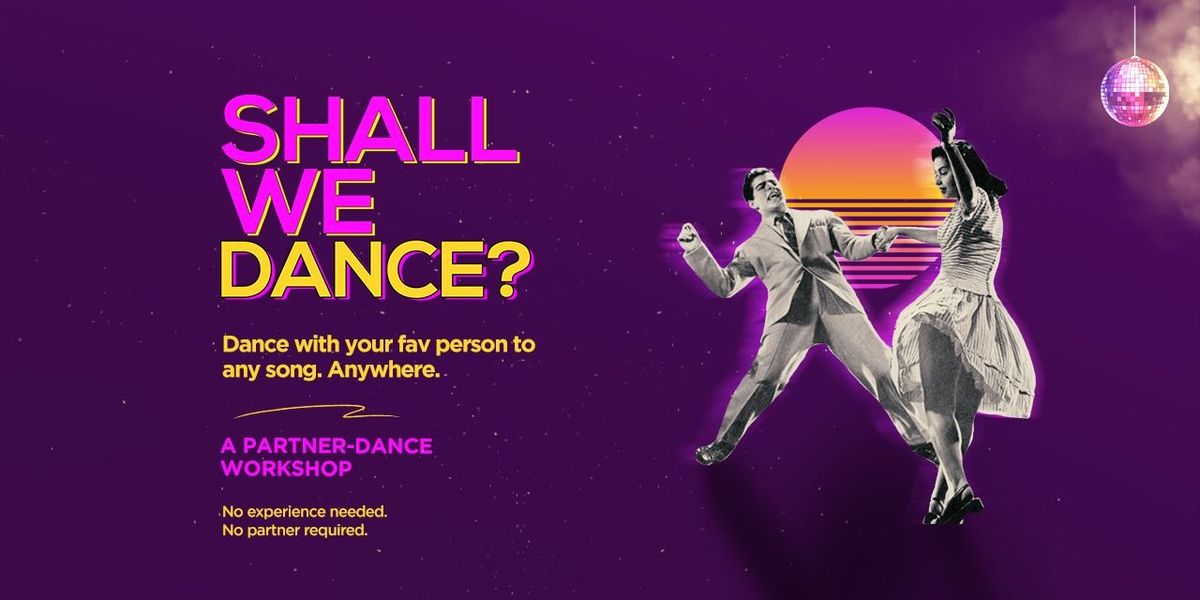 Shall We Dance? — event poster