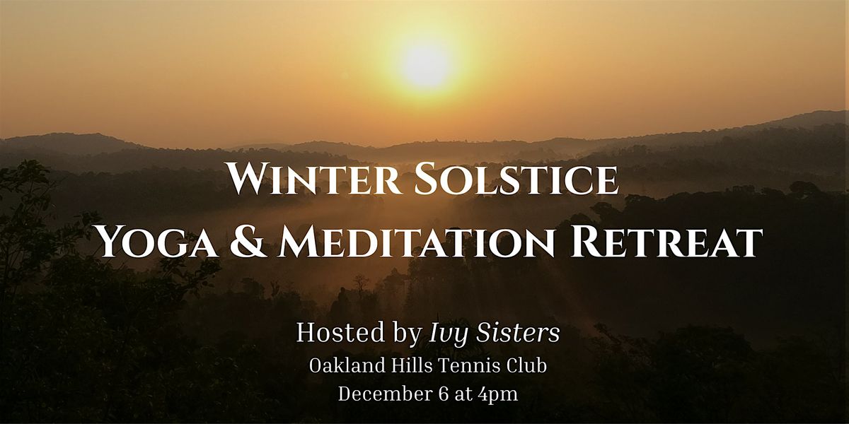 Winter Solstice Yoga and Meditation on Chocolate!, 6 December | Event in Oakland | AllEvents