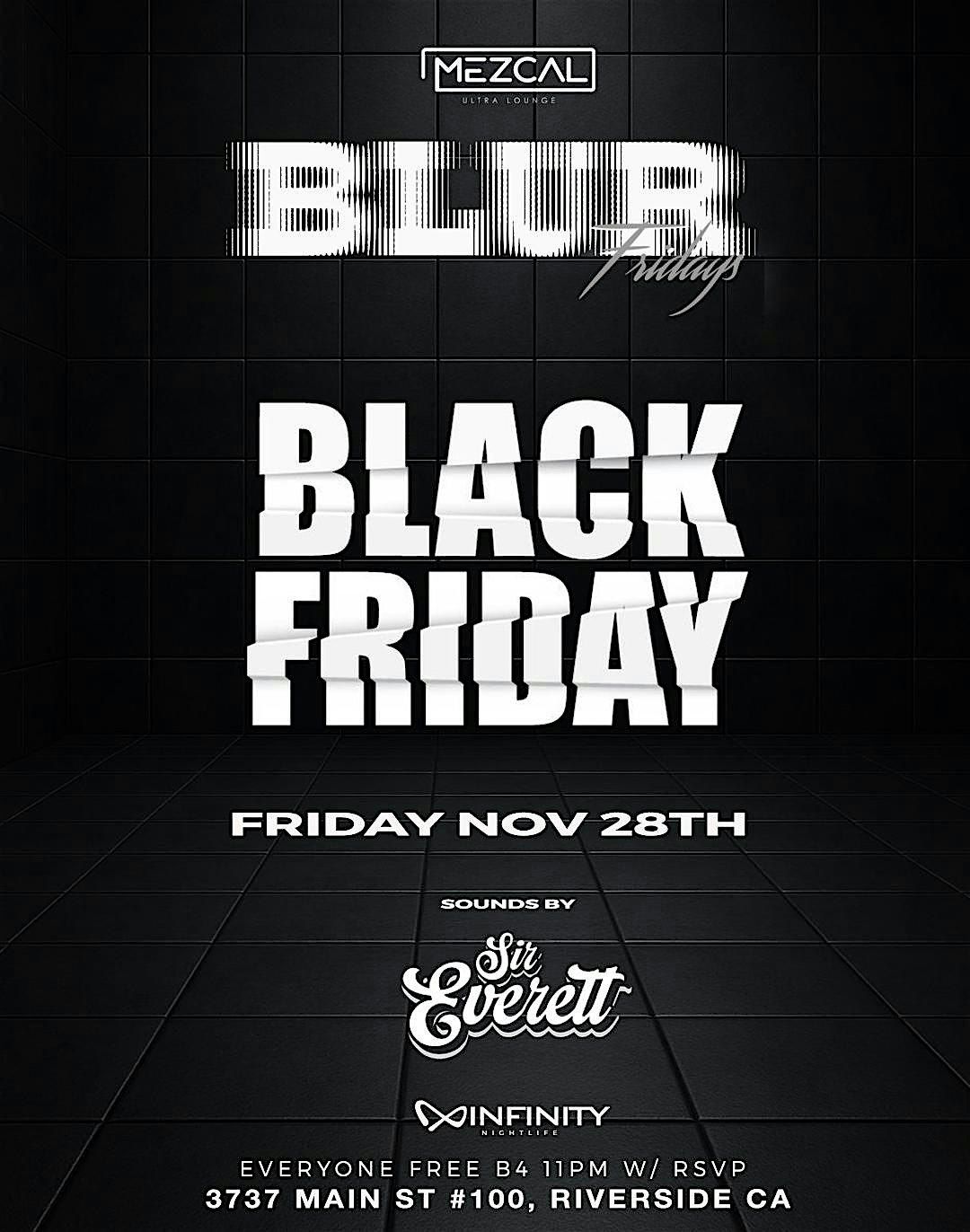 BLUR FRIDAY inside Mezcal Nightclub - Black Friday Special: $50 Bottles | Event in Riverside | AllEvents
