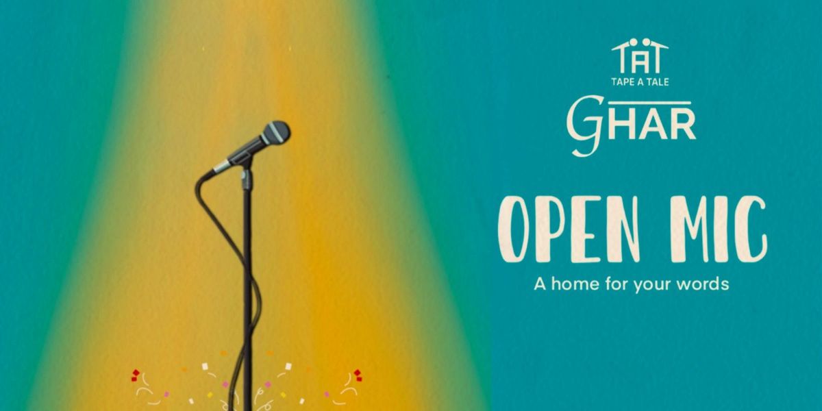 Ghar - An Open Mic For Words By Tape A Tale, 21 December | Event in Bangalore | AllEvents
