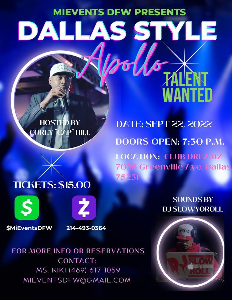 DALLAS STYLE APOLLO, Dallas Dreamz, September 22 2022 AllEvents.in