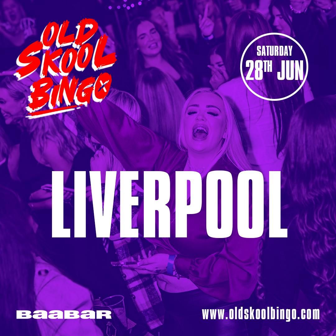 Old Skool Bingo Liverpool, 28 June | Event in Nottingham | AllEvents