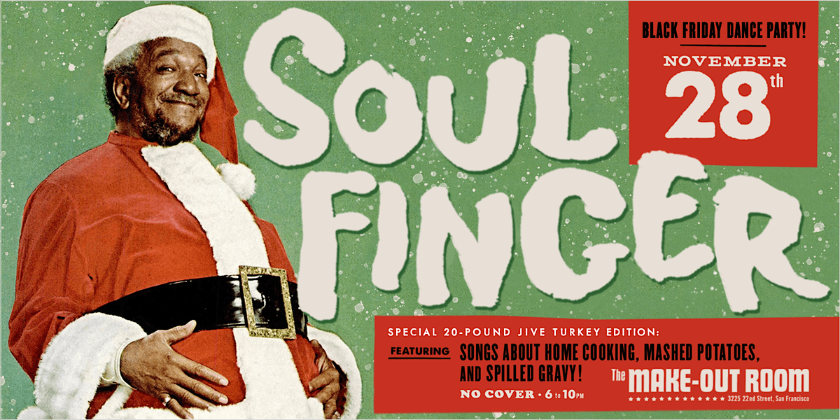 SOUL FINGER! • Black Friday Dance Party • Make-Out Room • Friday 11/28/25 | Event in San Francisco | AllEvents