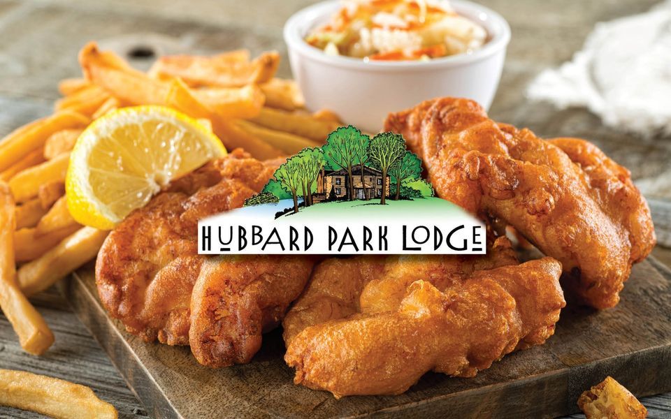 FAMOUS FISH FRY & LIVE POLKA!! EVERY FRIDAY!!!, Hubbard Park Lodge