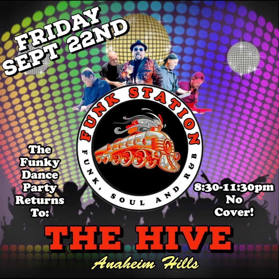 The Anaheim Hills FUNKY Get Down!, The Hive Sports Bar and Grill, North
