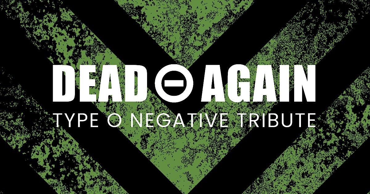 Dead Again - Type O Negative Tribute at BIGBAR 7-10PM!, 21 February | Event in Erie | AllEvents