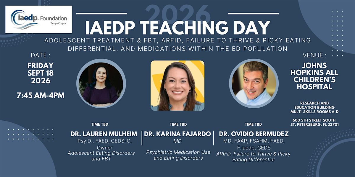 2026 iaedp Tampa Teaching Day - Sept 18th, Johns Hopkins All Children's ...