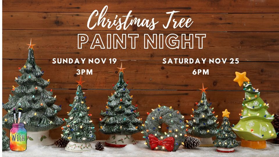 Christmas Tree Paint Night, Wish Upon a Jar, Mantoloking, November 25