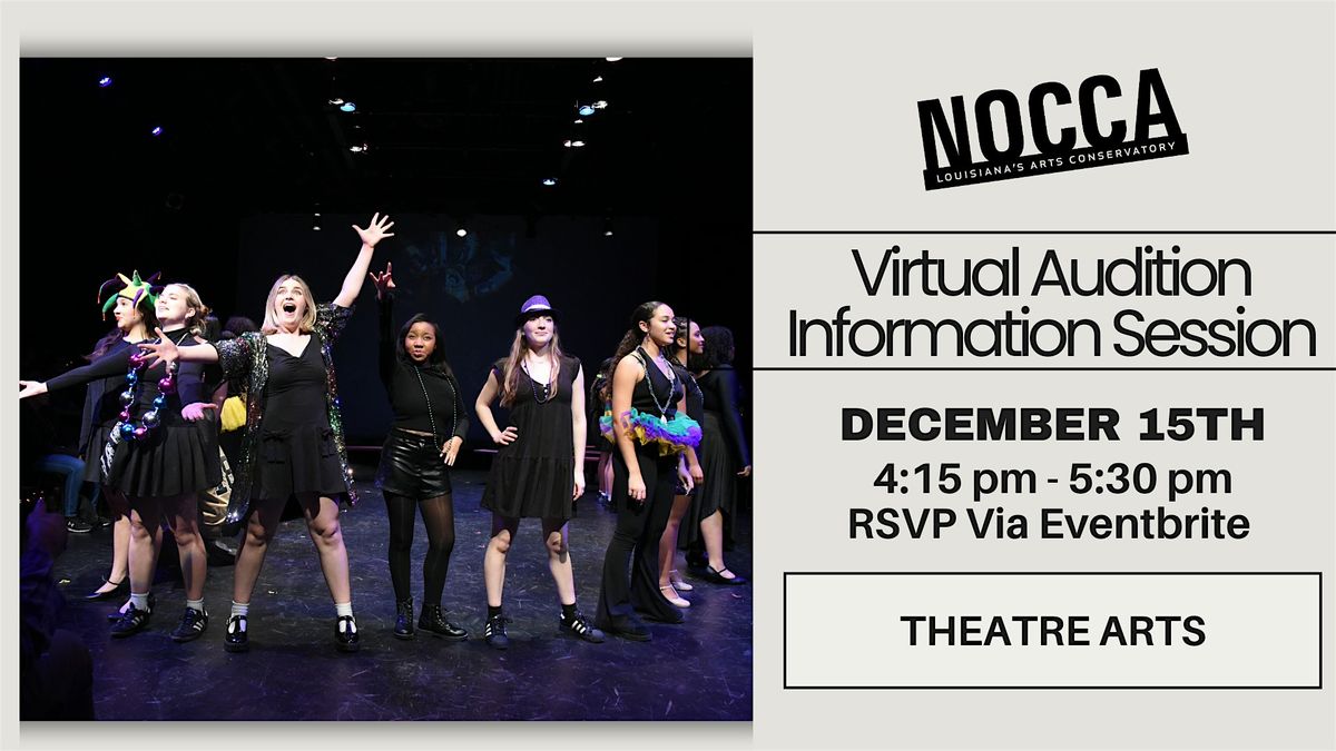 2026 - 27 VIRTUAL Audition Information Session in THEATRE ARTS, 15 December | Event in New Orleans | AllEvents