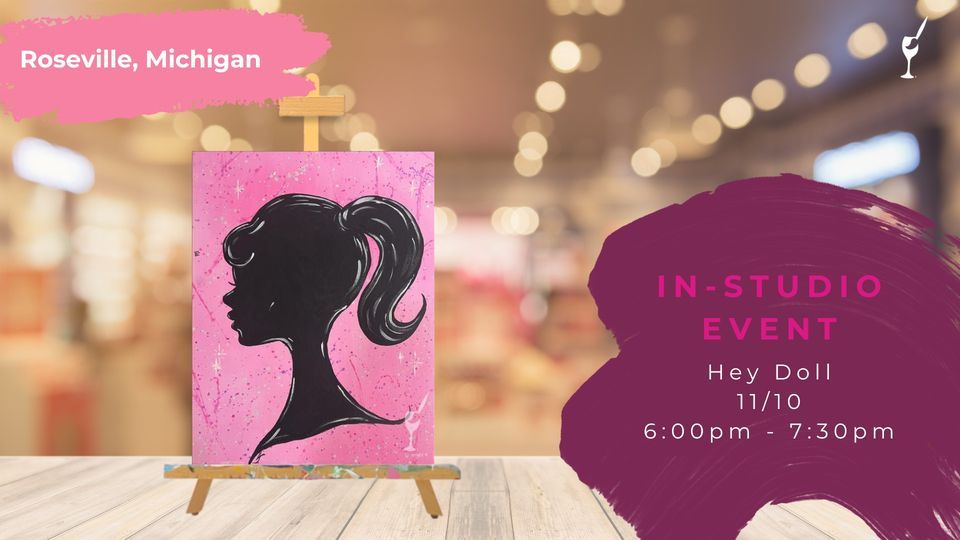 Hey Doll, Painting with a Twist (Roseville, MI), November 10 2023