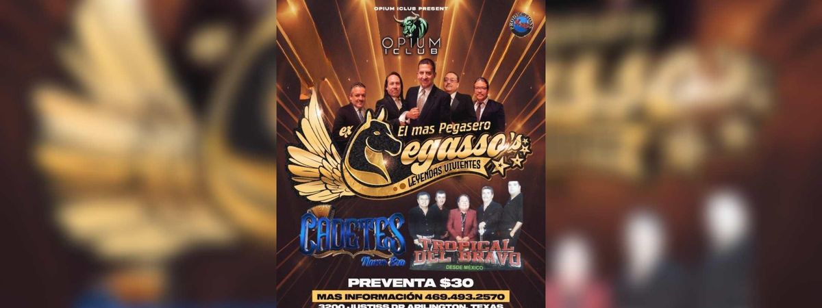 EX PEGASSO'S LEYENDAS VIVIENTES, CADETES NUEVA ERA & MAS, 13 June | Event in Arlington | AllEvents