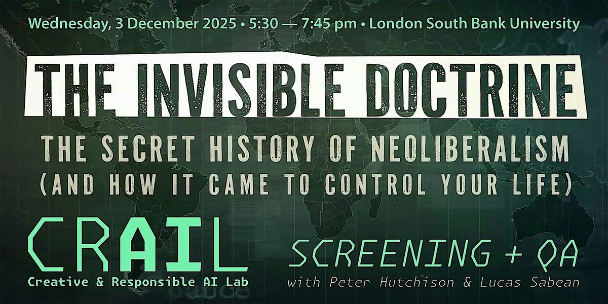 CRAIL Screening + Q&A: The Invisible Doctrine, 3 December | Event in London | AllEvents