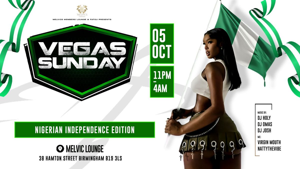 VEGAS SUNDAY - NIGERIAN INDEPENDENCE EDITION | Event in Birmingham | AllEvents