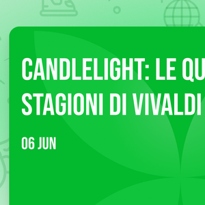 Candlelight: Le quattro stagioni di Vivaldi - Concerti a Sala Lounge Arch - Villa Brasavola de Massa, Verona