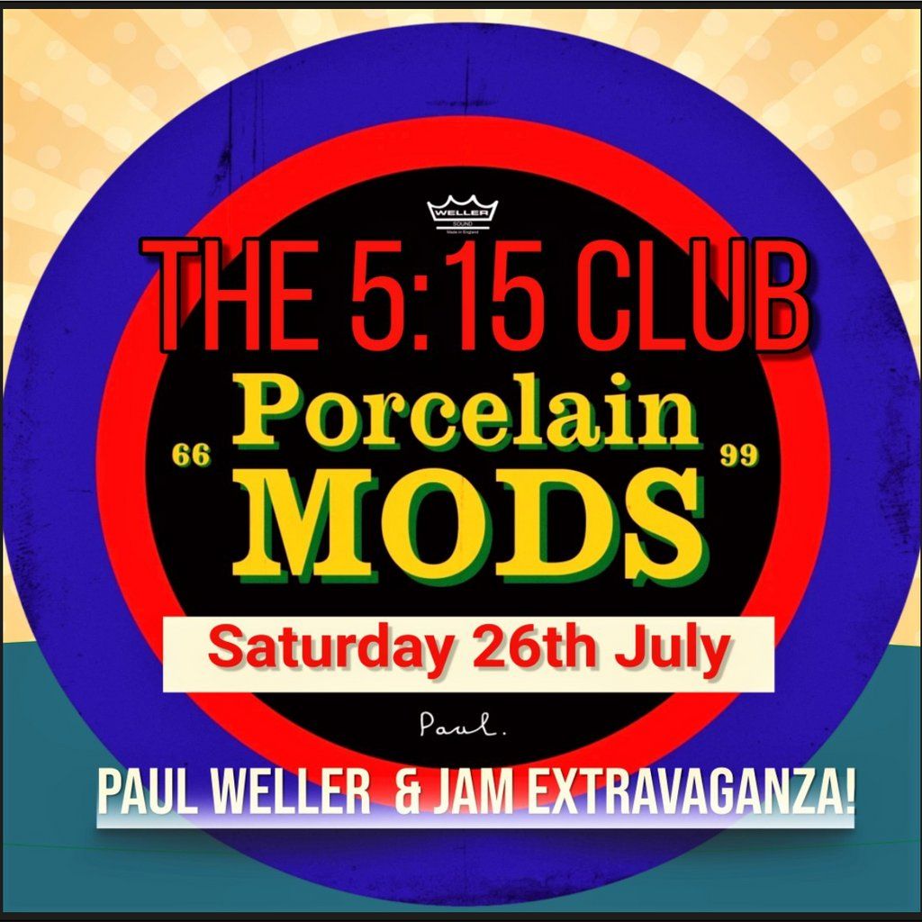 Porcelain Mods at The 5:15 Club, 26 July | Event in Birmingham | AllEvents