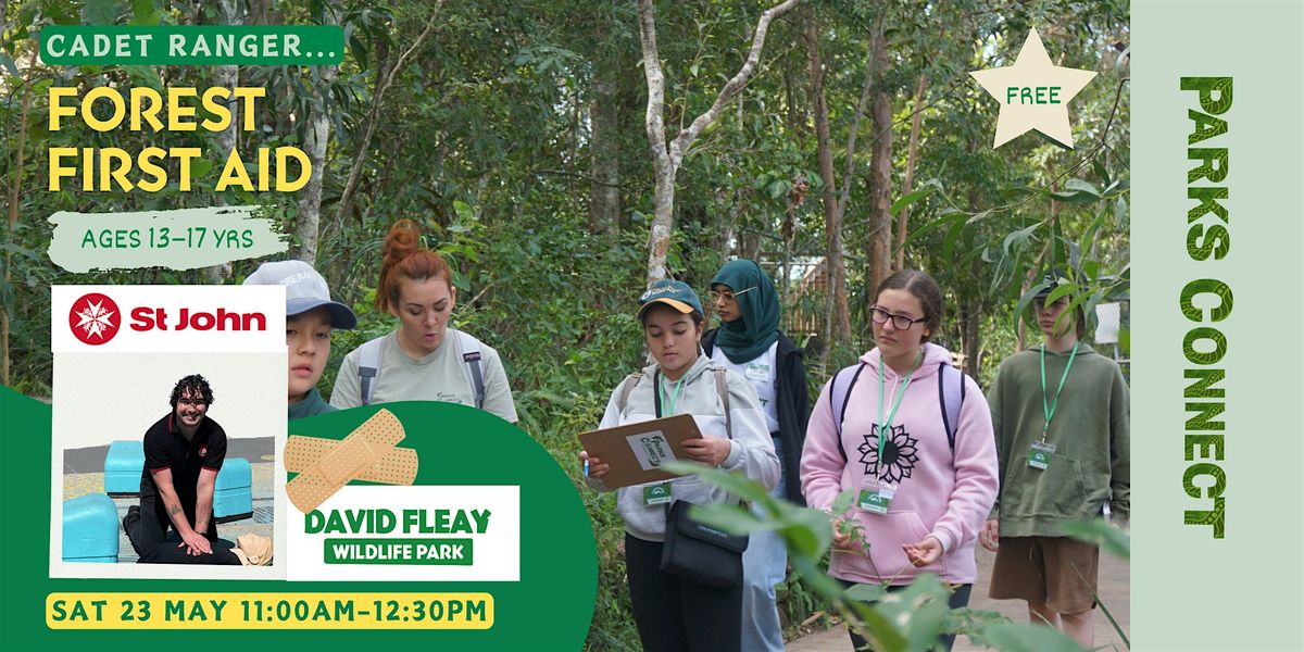 Cadet Ranger - Forest First Aid, David Fleay Wildlife Park, Burleigh ...