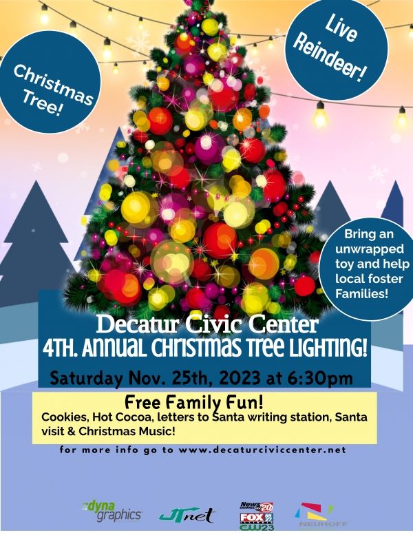 5th Annual Decatur Civic Center FREE Christmas Tree Lighting Event