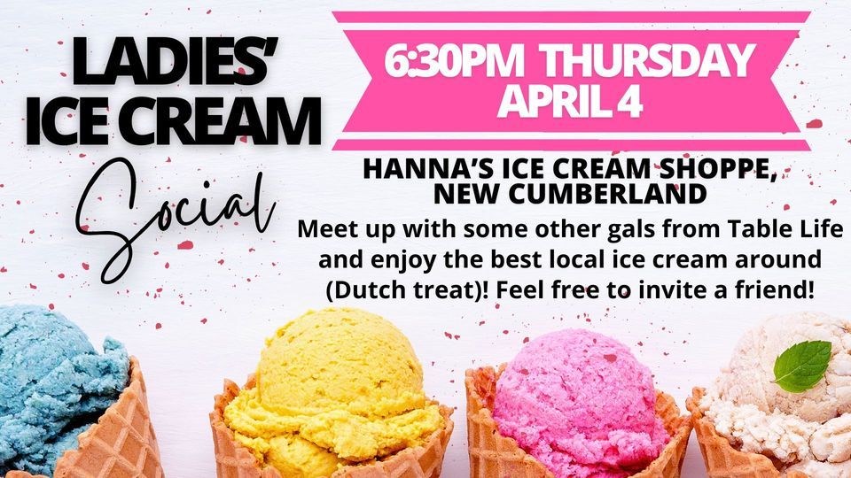 Ladies Ice Cream Social, Hanna's Ice Cream Shoppe, New Cumberland, 4
