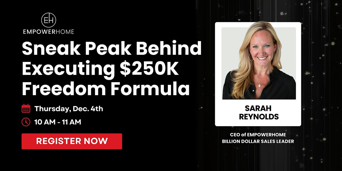 Sneak Peak Behind Executing $250K Freedom Formula, 4 December | Event in Rockville | AllEvents