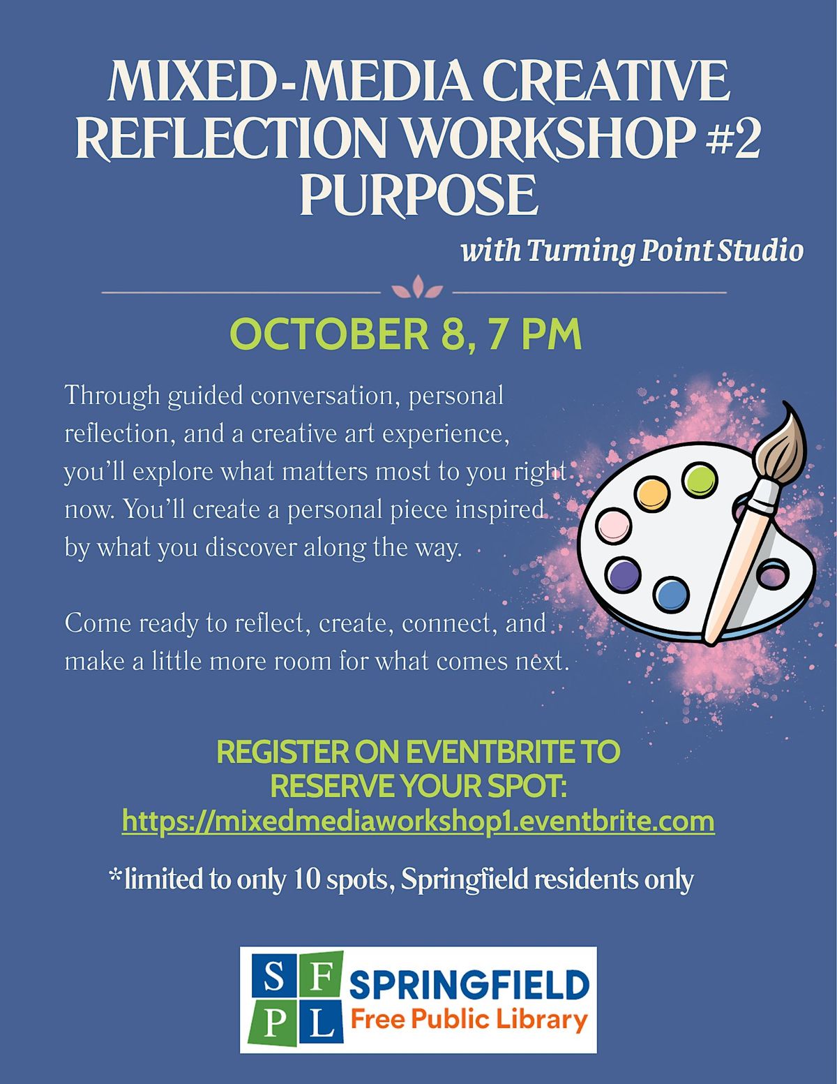 Mixed-Media Creative Reflection Workshop #2: PURPOSE, Springfield Free ...
