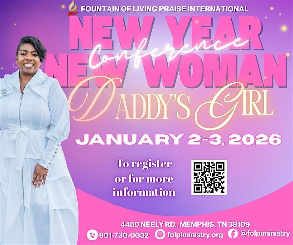 2026 New Year, New Woman Conference Daddys Girl