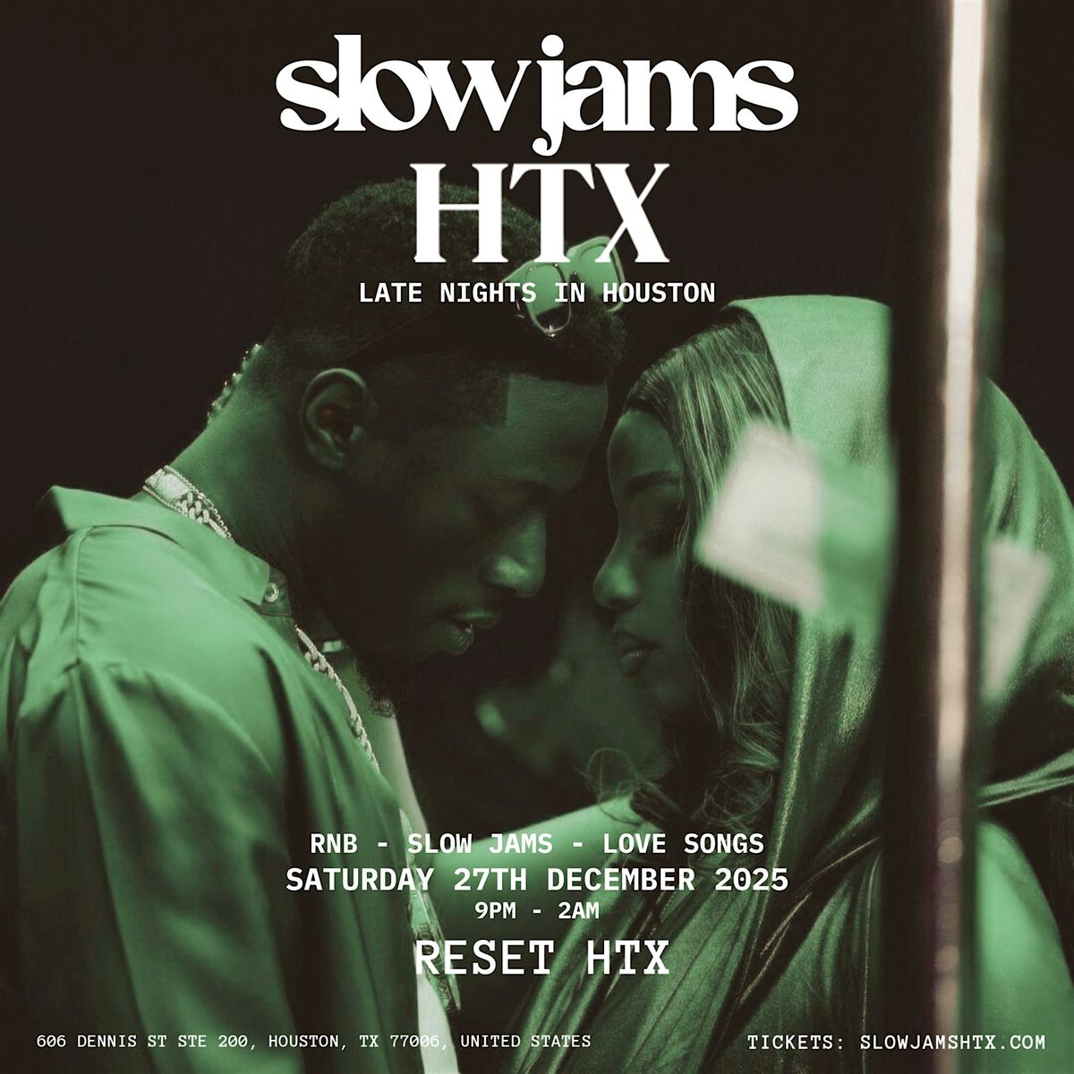 SLOW JAMS HTX - Late Night Slow Jams & RnB Party in Houston, 27 December | Event in Houston | AllEvents