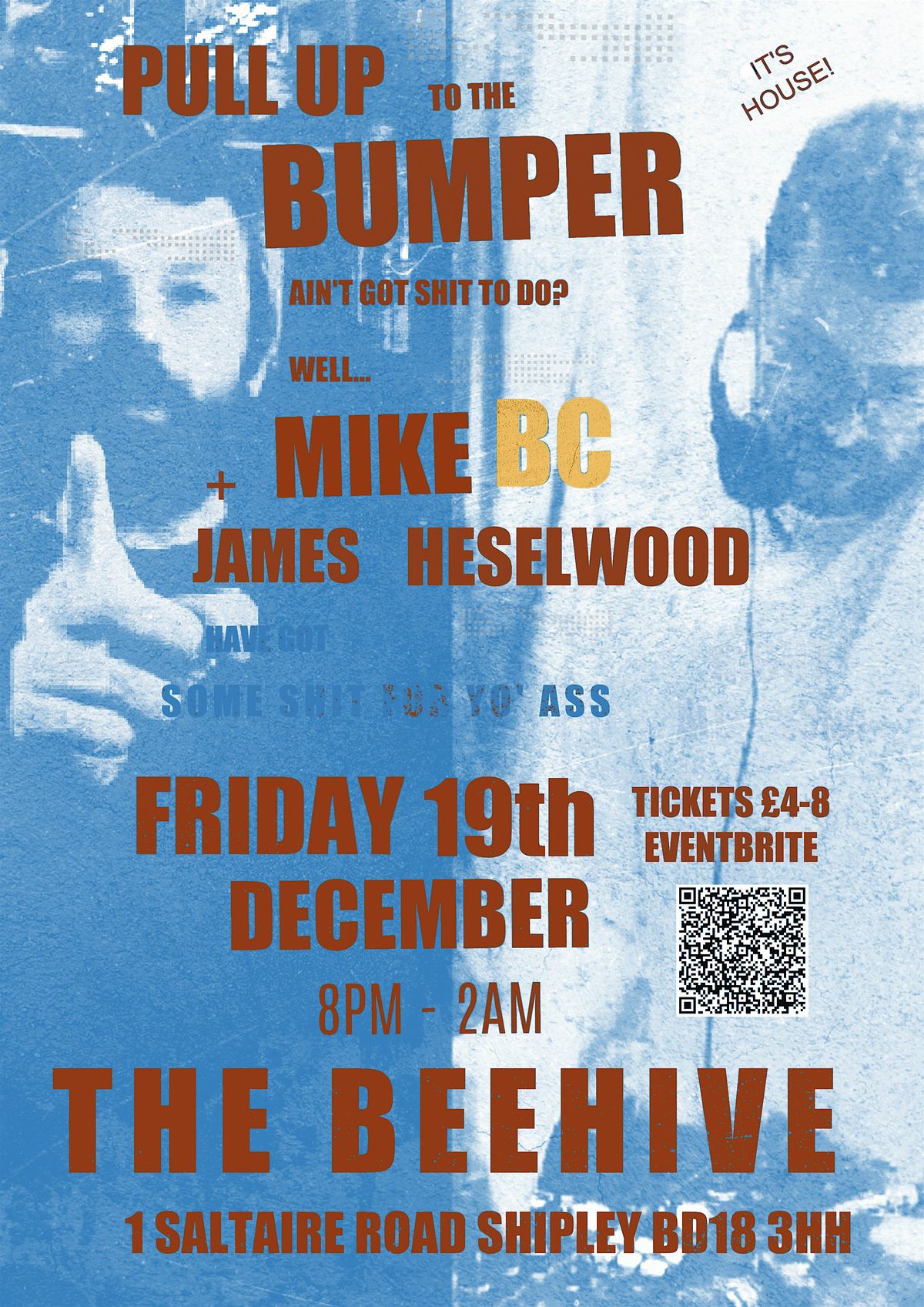 PULL UP TO THE BUMPER  - MIKE BC b2b JAMES HESELWOOD, 19 December | Event in Shipley | AllEvents