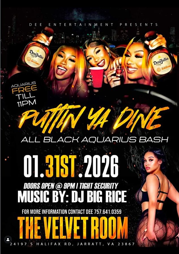 January 31st — @the.velvet.roomm it’s going DOWN!�The Official “Put Ya Dine